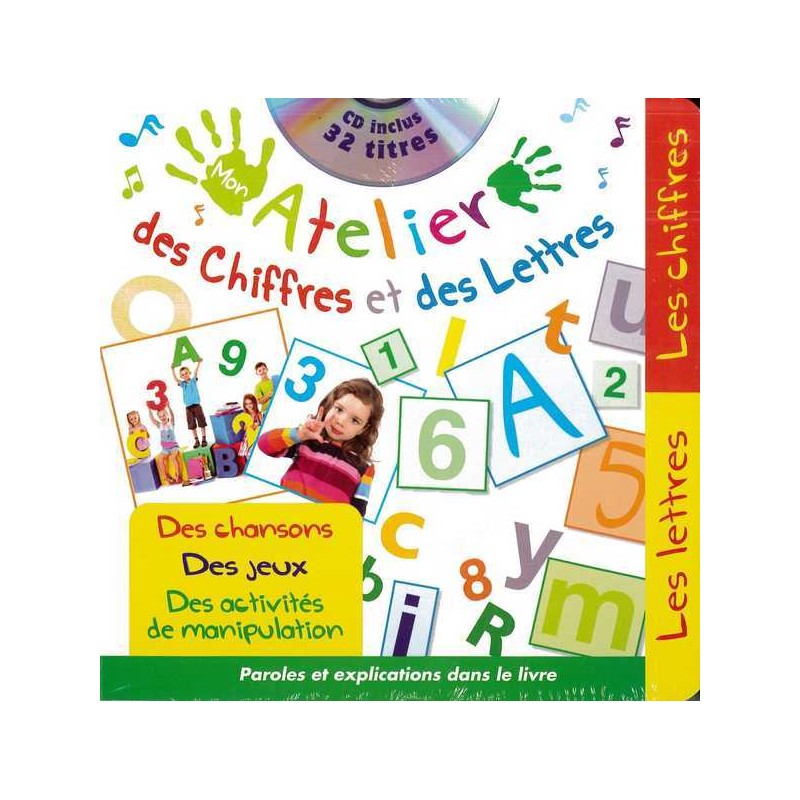 Mon atelier des chiffres et des lettres (avec 1 CD)