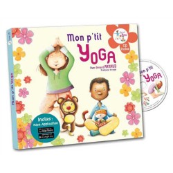Mon p'tit yoga (avec 1 CD...