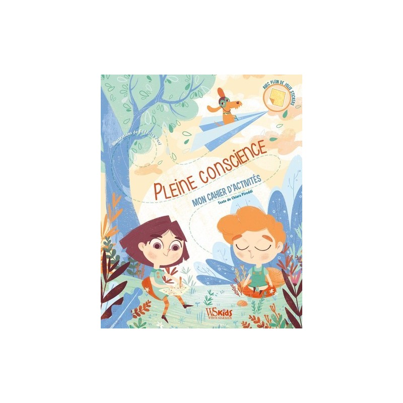 Pleine conscience - Mon cahier d'activités