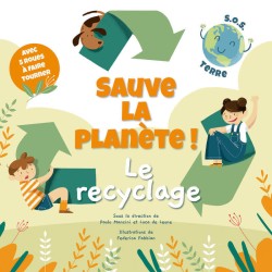 Sauve la planète ! Le...