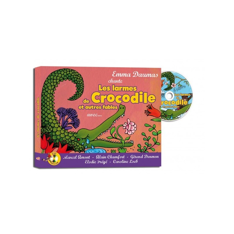 Les Larmes de crocodile (avec 1 CD Audio)