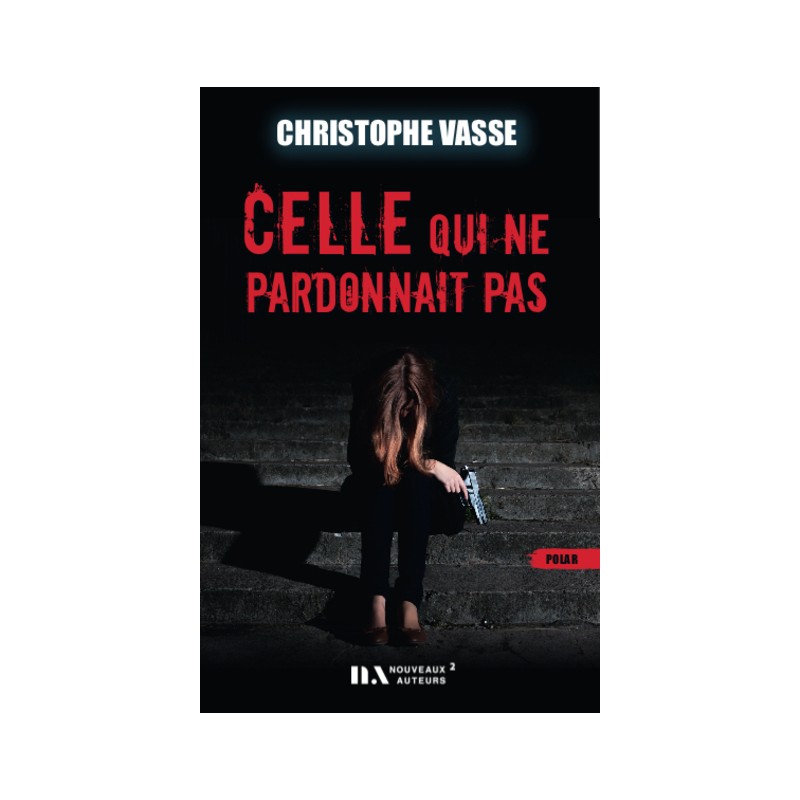 Celle qui ne pardonnait pas