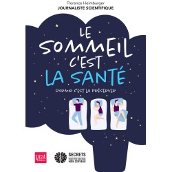 Le sommeil c'est la santé,...