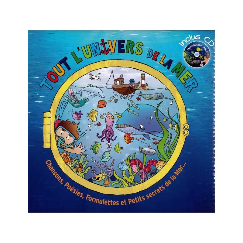 Tout l'univers de la mer - Livre + CD