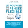 Le pouvoir de la pensée flexible