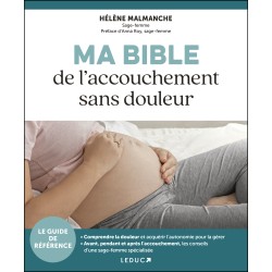 Ma Bible de l'accouchement...