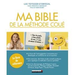 Ma Bible de la méthode Coué