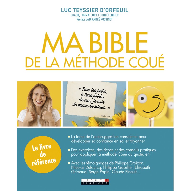 Ma Bible de la méthode Coué