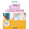 Ma Bible des secrets d'ostéopathie