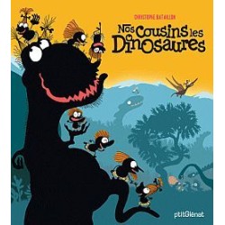 Nos Cousins les dinosaures