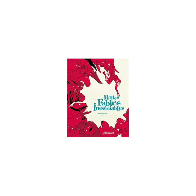 Petites fables inoubliables