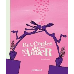 Petits contes pour s'aimer