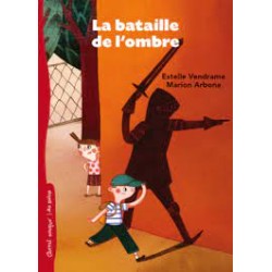 La bataille de l'ombre