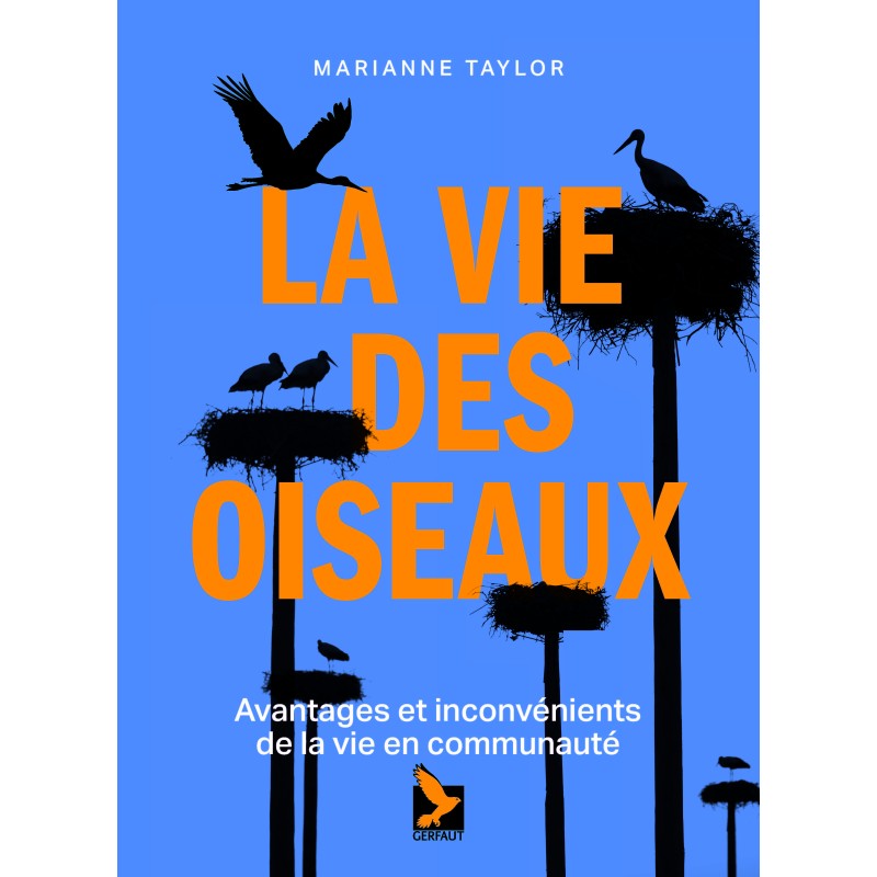 La vie des oiseaux