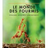 Le monde des fourmis