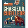 Vivre comme un chasseur cueilleur