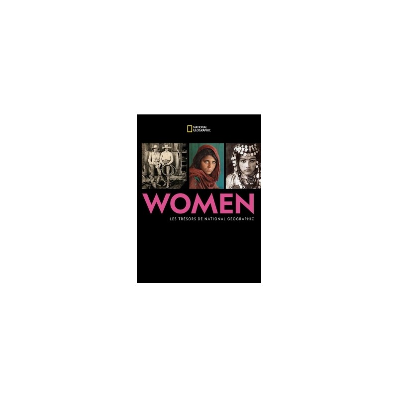 Women - Les trésors de national géographic