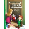 L'étrange méli-mélo du Père Noël