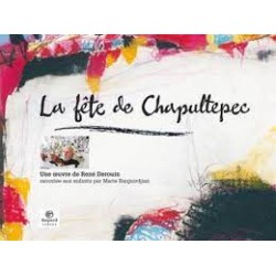 La fête de Chapultepec