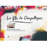 La fête de Chapultepec