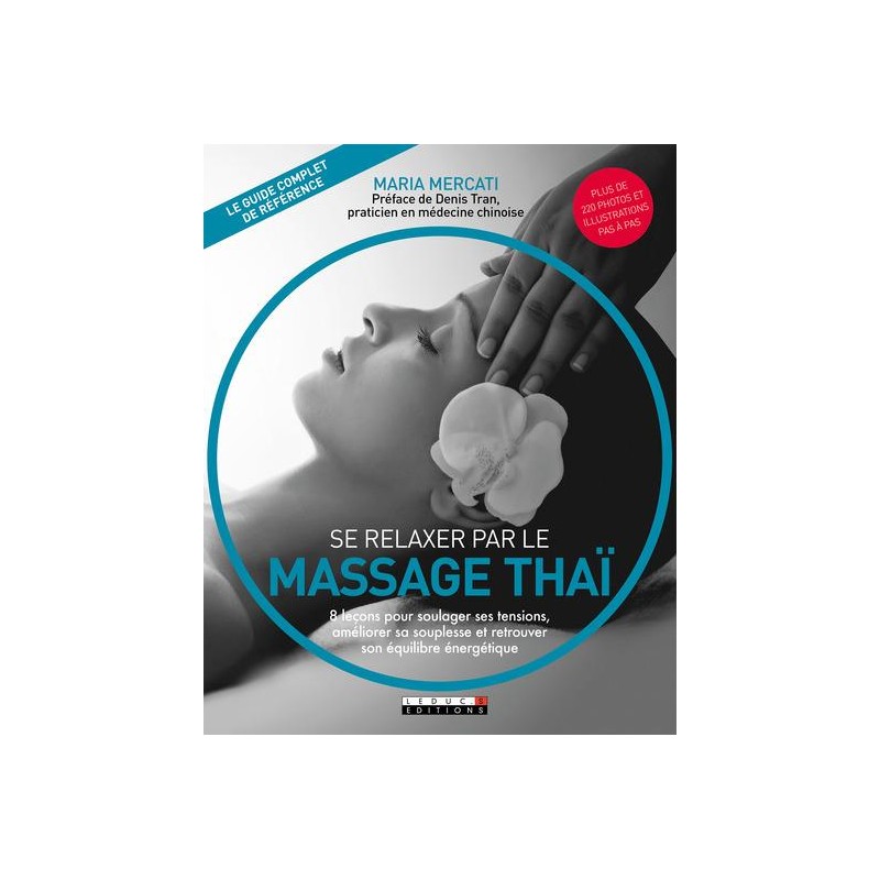 Se relaxer par le massage thai