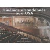 Cinémas abandonnés aux USA