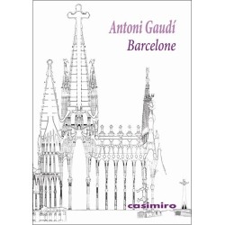 Barcelone - Antoni Gaudi