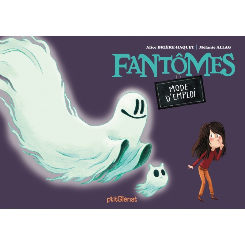 Mode d'emploi - Fantômes