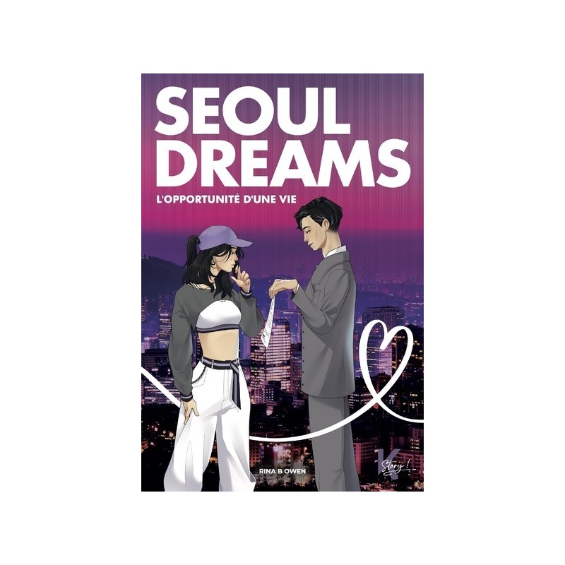 Seoul Dreams - L'opportunité d'une vie