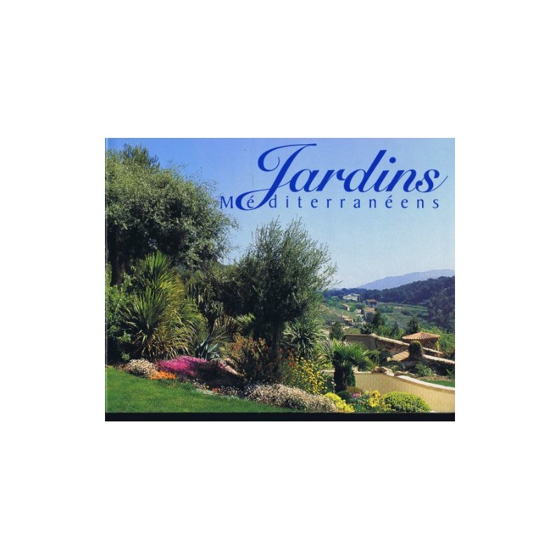 Jardins Méditérranéens