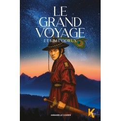 Le grand voyage  Et Kim...