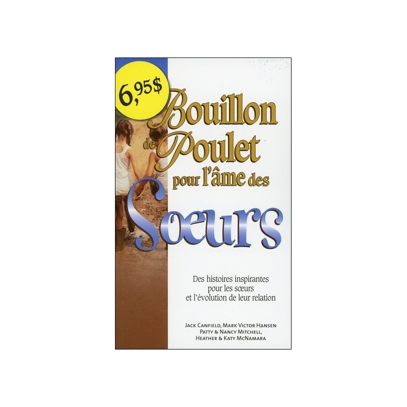 Bouillon de poulet pour l'âme des Soeurs