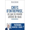 Chefs d'entreprise, ce que le monde attend de nous