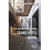 La dernière chambre du Grand Hôtel Abîme