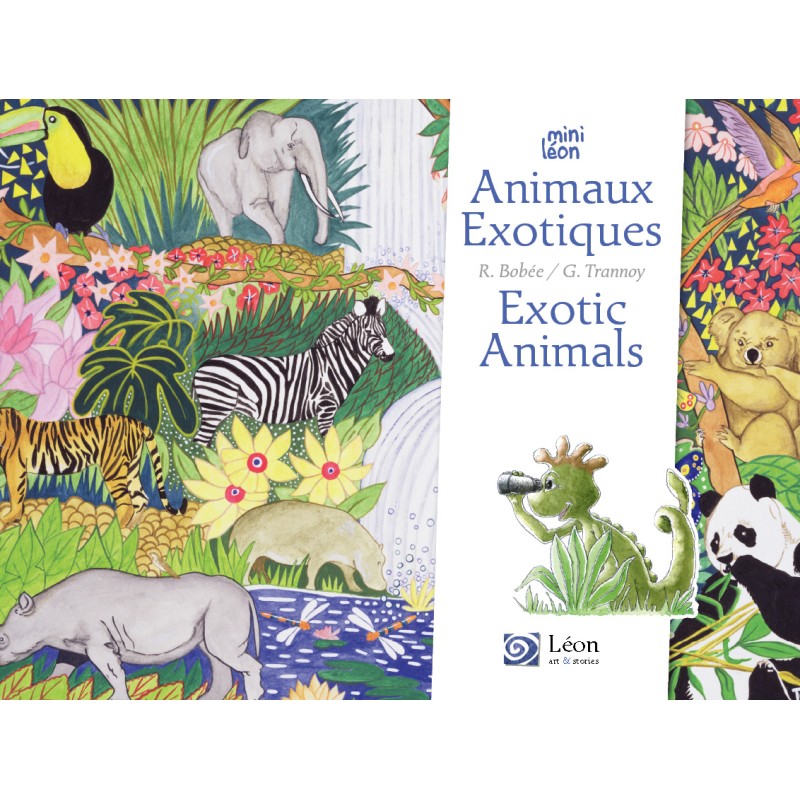 Animaux exotiques / Exotic animals (Bilingue Français/anglais)