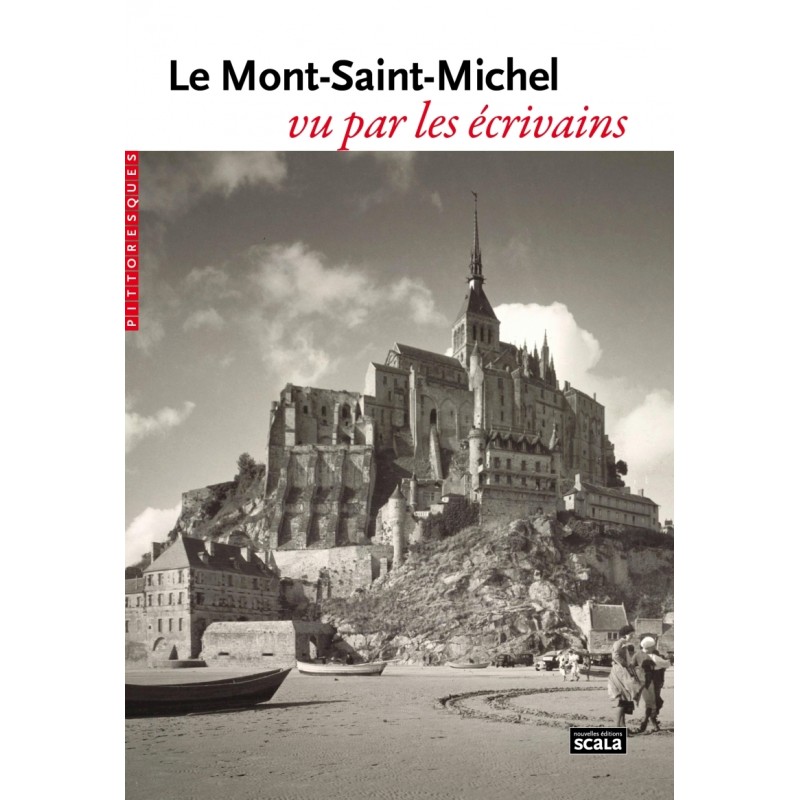 Le Mont-Saint-Michel vu par les écrivains