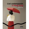 L'art contemporain à Hong Kong