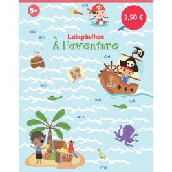 Labyrinthes - A l'aventure !