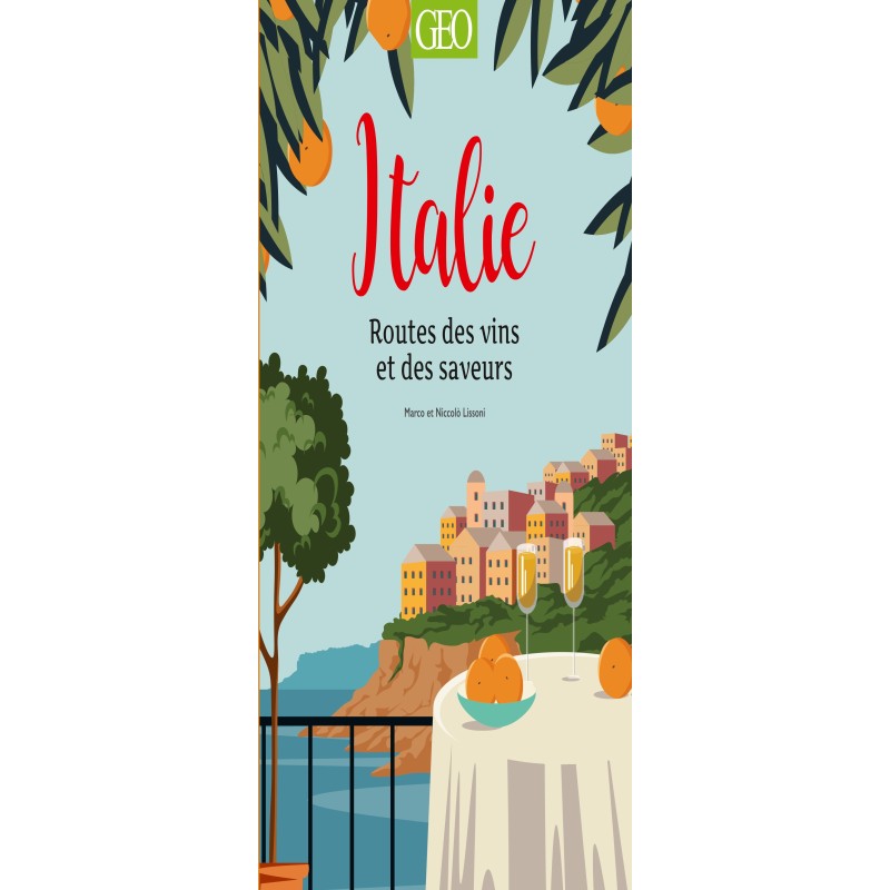 Italie - Routes des vins et des saveurs