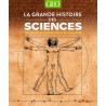 La grande histoire des Sciences