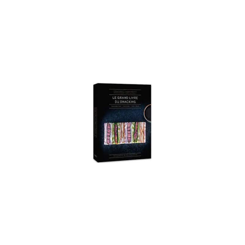Le grand livre du snacking