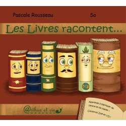 Les Livres racontent...