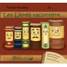 Les Livres racontent...