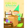 L'idée folle d'Aristote