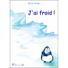 J'ai froid !