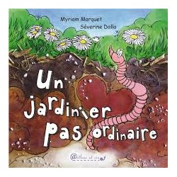 Un jardinier pas ordinaire