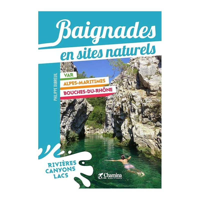 Baignades en sites naturels
