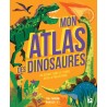 Mon atlas des dinosaures