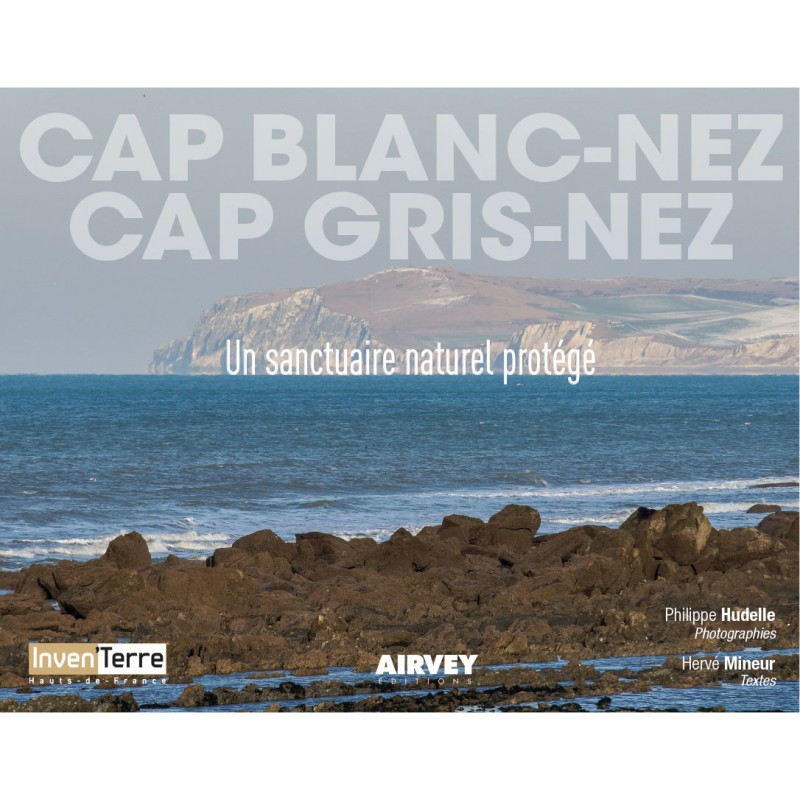 Cap Blanc-Nez, Cap Gris-Nez - Un sanctuaire naturel protégé