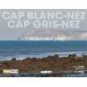 Cap Blanc-Nez, Cap Gris-Nez - Un sanctuaire naturel protégé